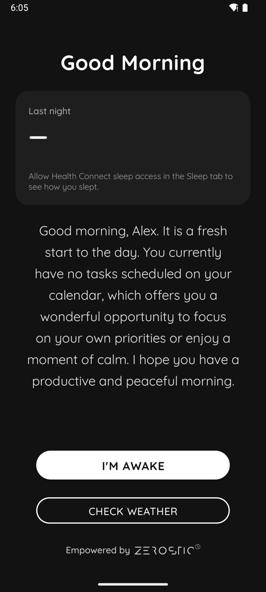 The morning screen with sleep, weather and tasks